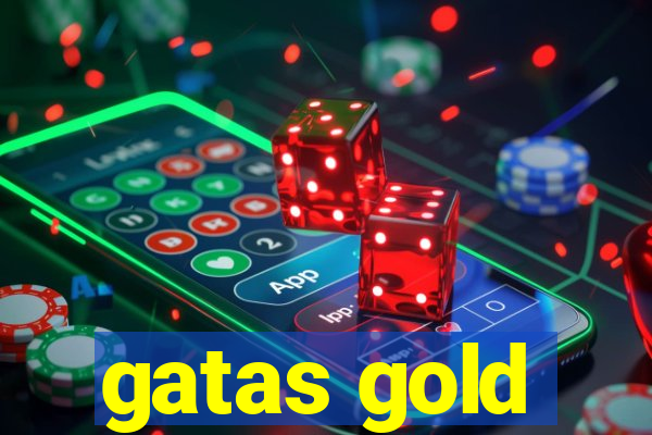 gatas gold